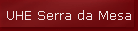 UHE Serra da Mesa
