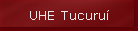 UHE Tucuru