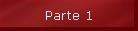 Parte 1