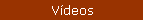 Vdeos