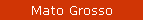 Mato Grosso