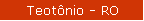 Teotnio - RO