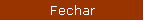 Fechar
